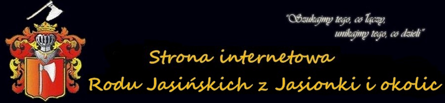 Jasiscy, Jasinscy.org.pl , Jasiski - Jasionka i okolice , Ziemia ukowska